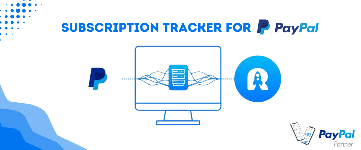 PayPal Subscription Tracker